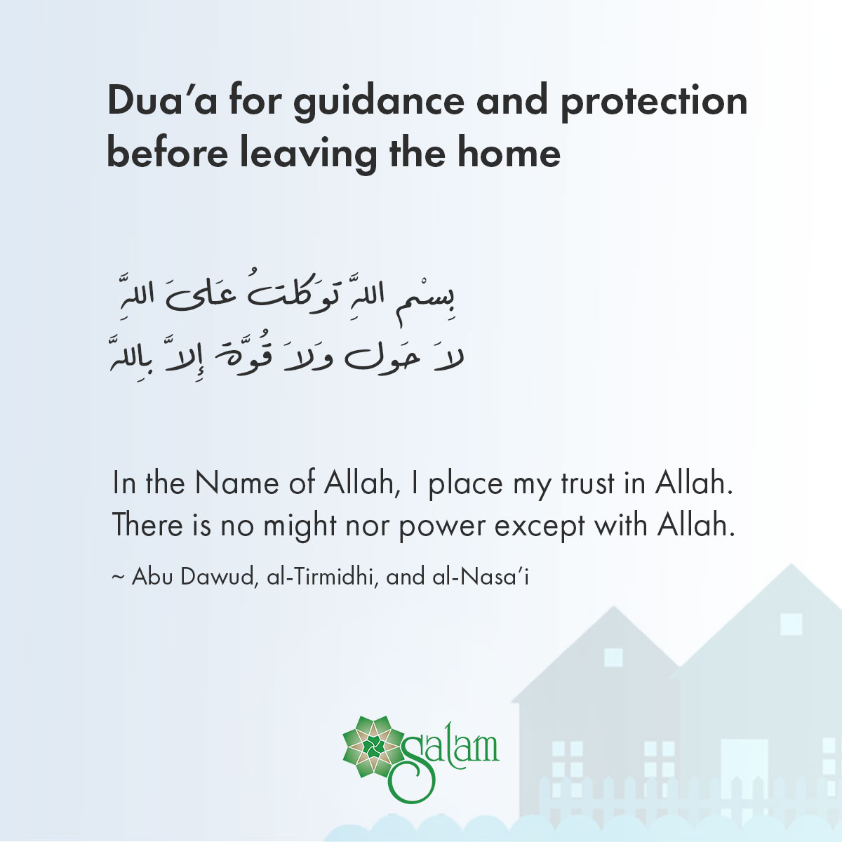 Duaa for guidance and protection before leaving the home