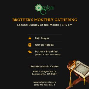 Brothers Monthly Gathering Second Sunday SALAM