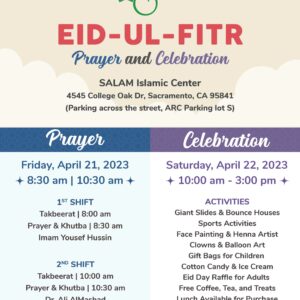 [SALAM] Eid-ul-Fitr 2023 Prayer and Celebration Sacramento