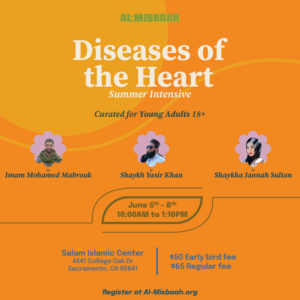 Diseases of the heart Al-Misbaah SALAM Islamic Center