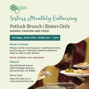 Sisters Potluck Gathering SALAM Islamic Center