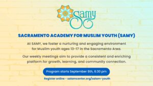 Sacramento Academy for Muslim Youth (SAMY)