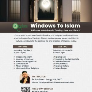 Windows to Islam Seminar with Ibrahim Long at SALAM Islamic Center